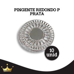 PINGENTE  REDONDO PRATA P - 10 UND