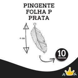 PINGENTE - FOLHA PRATA  P 10 UNIDADES