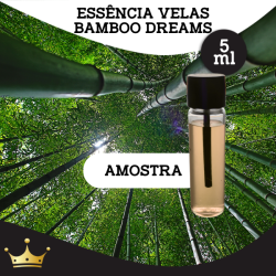 ESSÊNCIA - AMOSTRA BAMBOO DREAMS 5ML