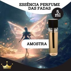 ESSÊNCIA - AMOSTRA PERFUME DAS FADAS 5ML