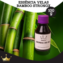ESSÊNCIA VELAS BAMBOO STRONGX 100G
